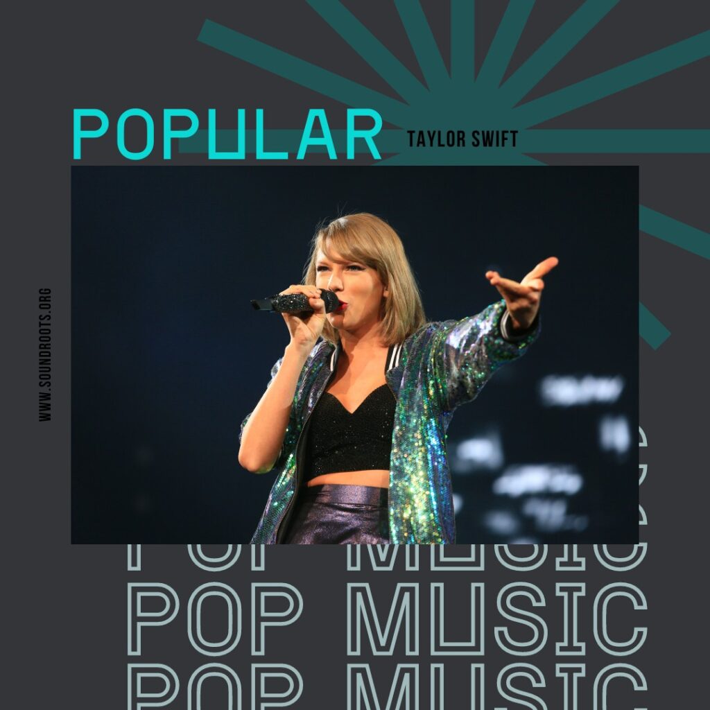 POPULAR POP MUSIC ARTIST TAYLOR SWIFT